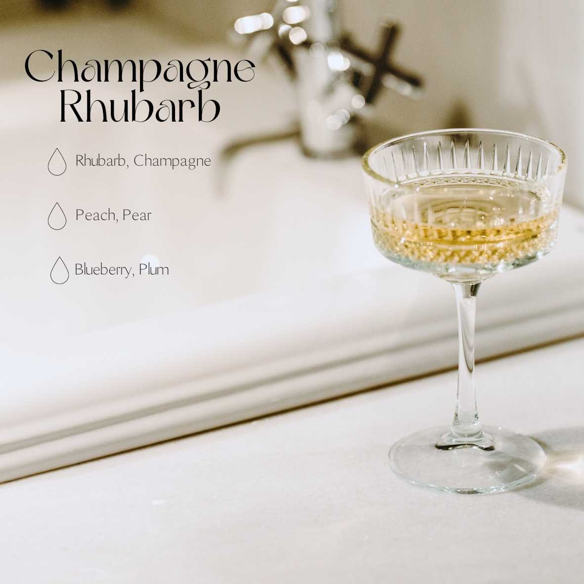 3. Champagne Rhubarb fragrance notes with glass of champagne, featuring rhubarb, peach, pear, blueberry, and plum