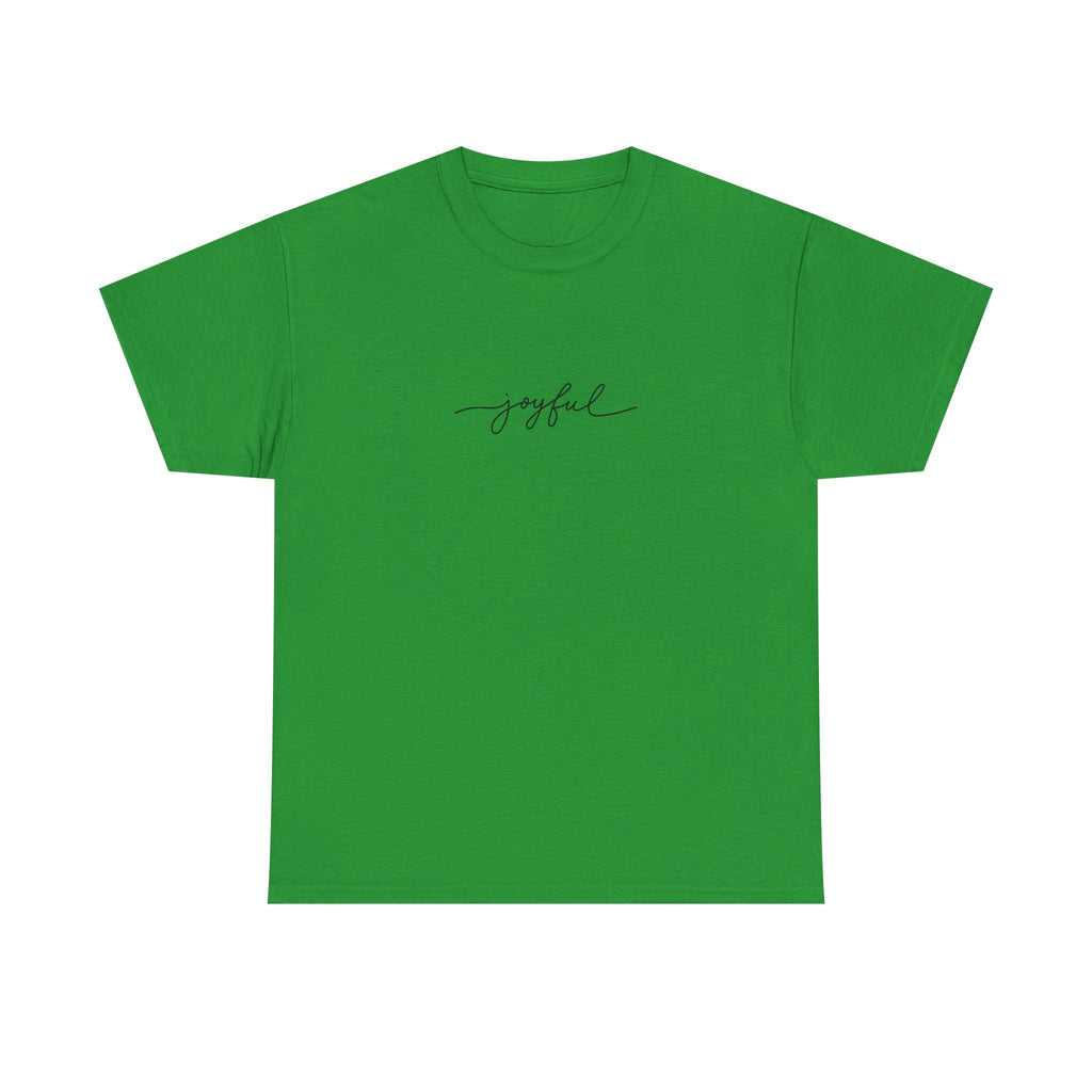 Joyful Unisex Heavy Cotton Tee - Casual Wear, Gift for Friends, Positive Vibes, Everyday Comfort, Motivational Apparel