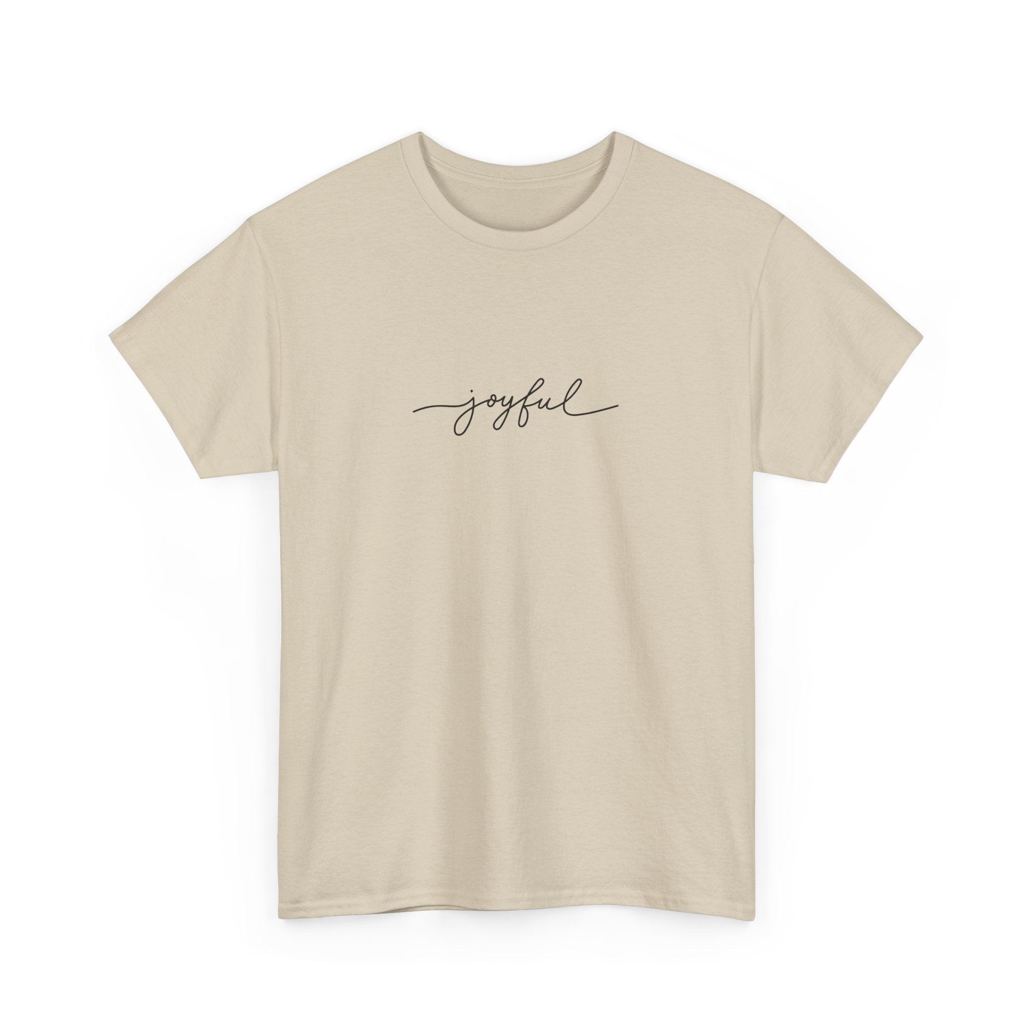 Joyful Unisex Heavy Cotton Tee - Casual Wear, Gift for Friends, Positive Vibes, Everyday Comfort, Motivational Apparel