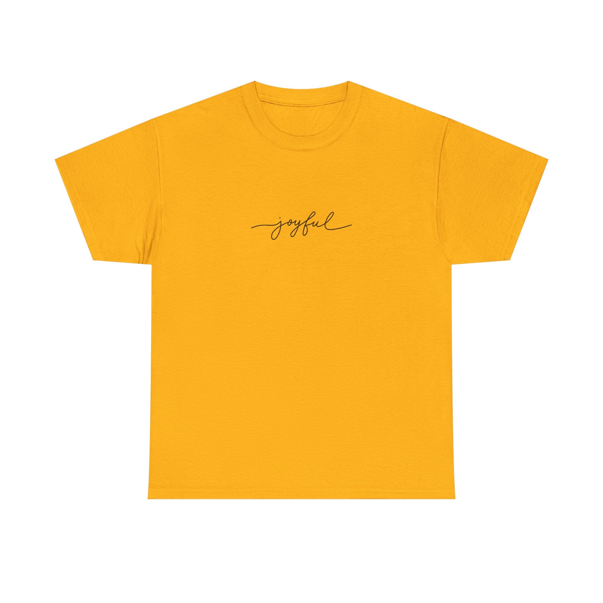 Joyful Unisex Heavy Cotton Tee - Casual Wear, Gift for Friends, Positive Vibes, Everyday Comfort, Motivational Apparel