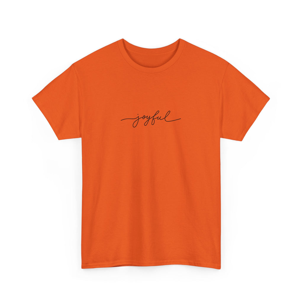 Joyful Unisex Heavy Cotton Tee - Casual Wear, Gift for Friends, Positive Vibes, Everyday Comfort, Motivational Apparel