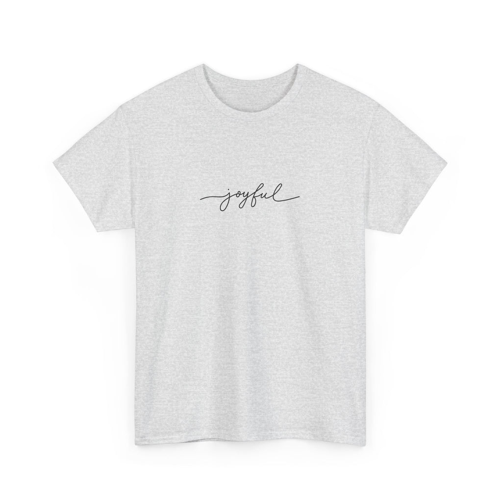 Joyful Unisex Heavy Cotton Tee - Casual Wear, Gift for Friends, Positive Vibes, Everyday Comfort, Motivational Apparel