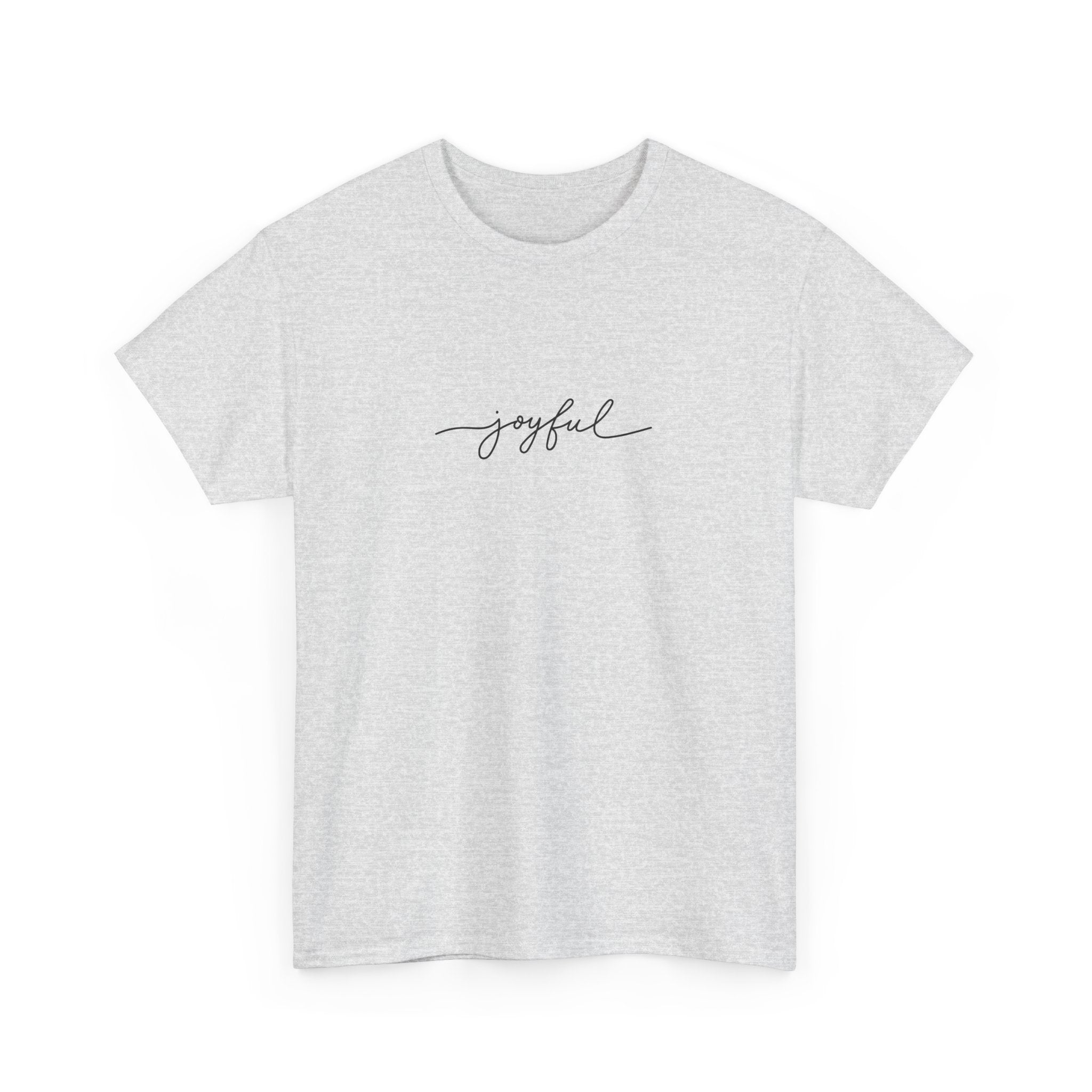 Joyful Unisex Heavy Cotton Tee - Casual Wear, Gift for Friends, Positive Vibes, Everyday Comfort, Motivational Apparel