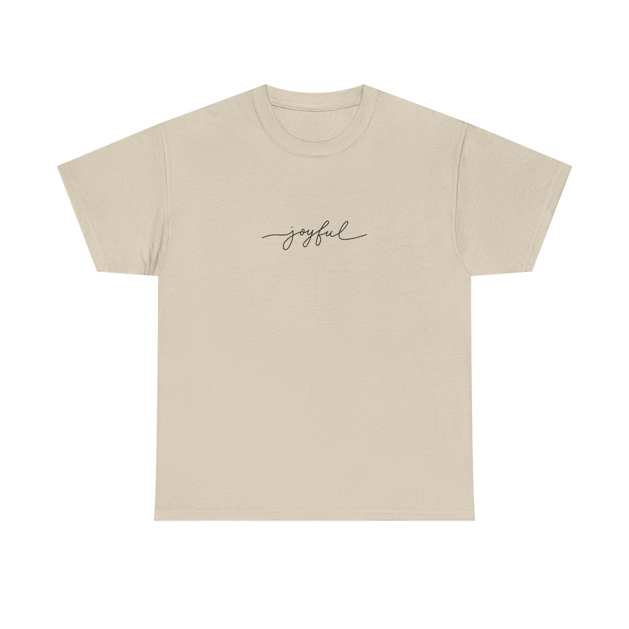 Joyful Unisex Heavy Cotton Tee - Casual Wear, Gift for Friends, Positive Vibes, Everyday Comfort, Motivational Apparel