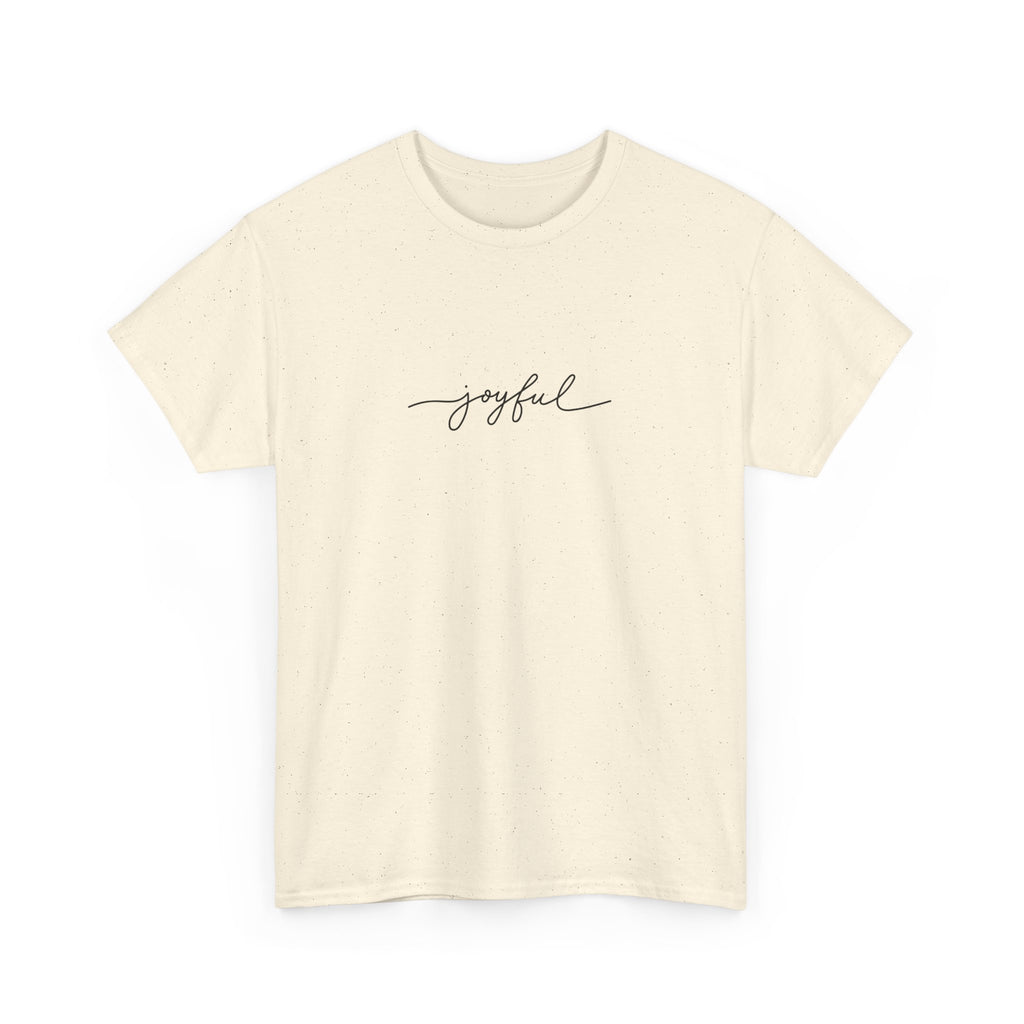 Joyful Unisex Heavy Cotton Tee - Casual Wear, Gift for Friends, Positive Vibes, Everyday Comfort, Motivational Apparel